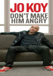 Jo Koy: Don't Make Him Angry