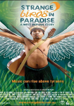 Strange Birds in Paradise: A West Papuan Story