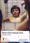 Nenn mich einfach Axel