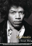 Jimi Hendrix: The Uncut Story