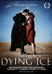 Dying Ice