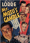 Mr. Moto's Gamble